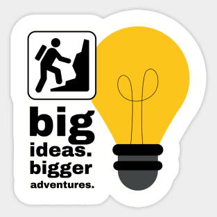 Big Thoughts and Adventures Sticker